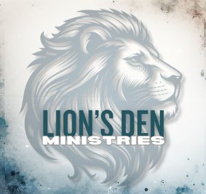 Lion's Den Ministries